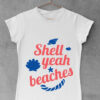 Ženske majice - Shell yeah beaches