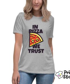 Ženske majice In Pizza we trust Print Store