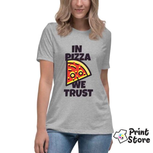 Ženske majice In Pizza we trust Print Store
