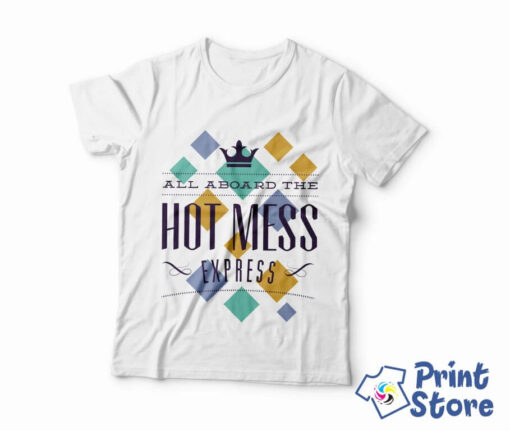All aboard the hot mess express - muška majica bela