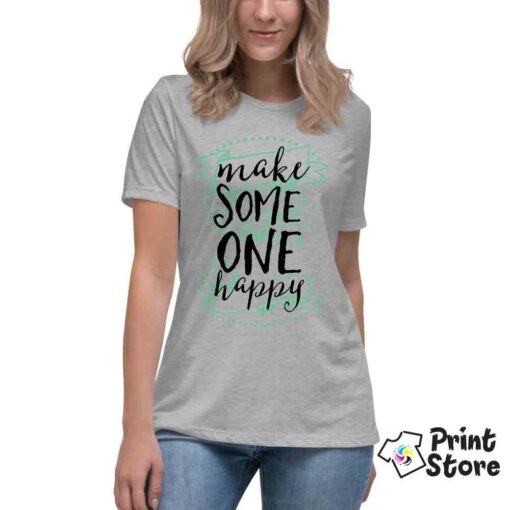 make someone happy ženska siva majica