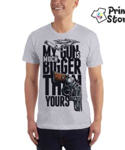 My gun is much bigger than yours - muška siva majica