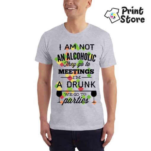 Muške majice - I am not an alcoholic ... - Image 2