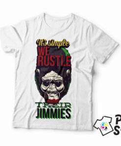 Muške majice - It's simple we rustle their jimmies