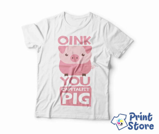Muške majice - Oink you capitalist pig