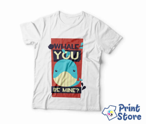 Muške majice - Whale you be mine