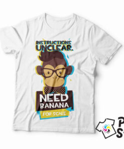 Muške majice - Instructions unclear need banana for scale
