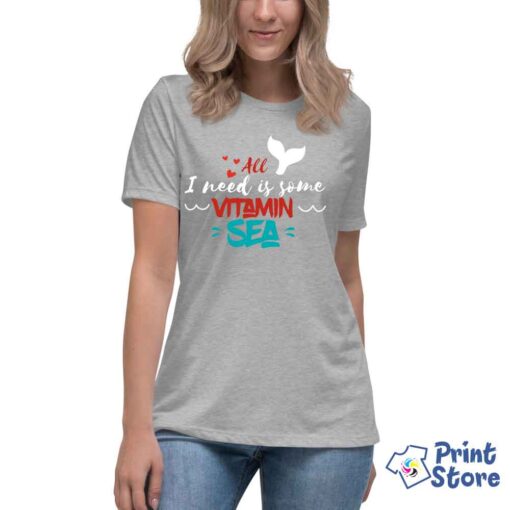 Ženske majice - All I need is some Vitamin Sea