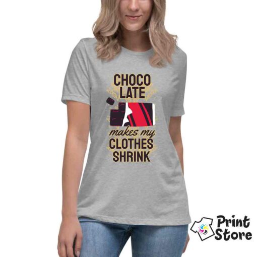 Chocolate-makes-my clothes shrink. Majice sa natpisima Print Store