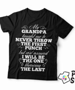 Never throw the first punch... - muška crna majica.