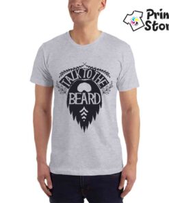 Talk to the beard. Majice po izboru kupca