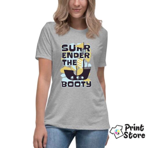 Surrender the booty - ženska majica siva Print Store