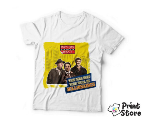 Muška bela majica sa motivom popularne serije Only fools and horse. This time next year we'll be a Millionaires. Print Store