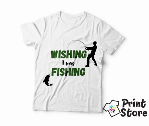 Wishing I was Fishing bela muška majica sa motivom za pecaroše