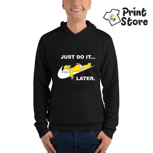 Just do it later, smešni motivi na duksevima. Print Store
