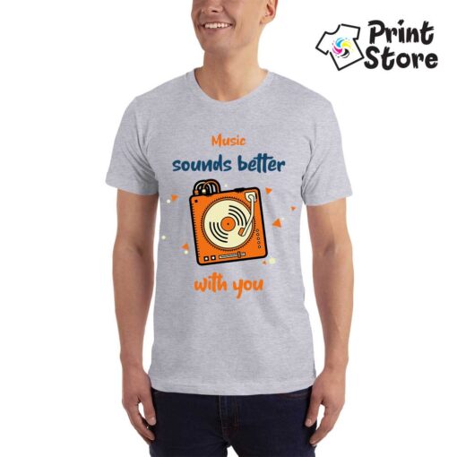 Music sounds better with you - siva muška majica - Print Store